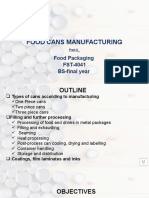 Food Cans Manufacturing: Food Packaging FST-4041 BS-final Year