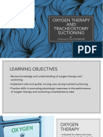 Oxygen Therapy and Tracheostomy Suctioning: By: Carmencita R. Pacis PHD Man RN