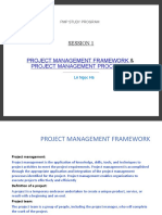Session 1 &: Project Management Framework Project Management Processes