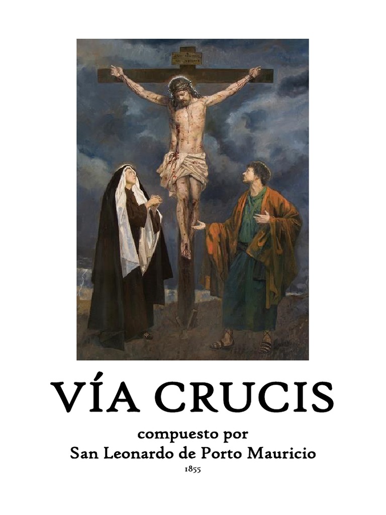 Vía Crucis de San Leonardo de Porto Maurizio | PDF | Estaciones de la ...