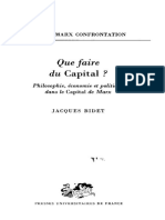 BIDET, Jacques. Que Faire Du Capital, Philosophie, Économie Et Politique Dans Le Capital de Marx (FRA.)
