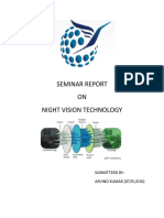 Seminar Report ON Night Vision Technology: Submitterd By: ARVIND KUMAR (07/EL/016)
