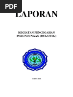 Laporan Kegiatan Pencegahan Perundungan (Bullying)