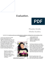 Evaluation.: Phoebe Hindle. Media Studies