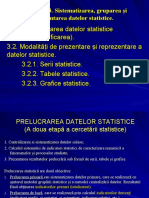 Capitolul III. Sistemetizare, Gruparea Si Prezentarea Datelor Statistice