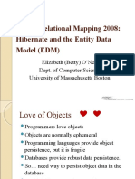 Object/Relational Mapping 2008: Hibernate and The Entity Data Model (EDM)