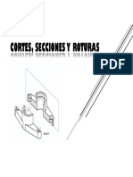 Cortes, Secciones y Roturas