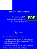 Dizziness in The Elderly: Steven Zweig, MD Family and Community Medicine MU School of Medicine
