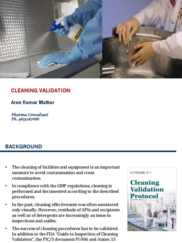 Validation of Cleaning Procedures Establishing Acceptable Limits for