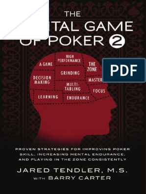  O Jogo Mental Do Poker: Estratégias comprovadas para melhorar o  controle de 'tilt', confiança, motivação, como lidar com as variâncias e  muito mais (Portuguese Edition) eBook : Carter, Barry, Tendler, Jared