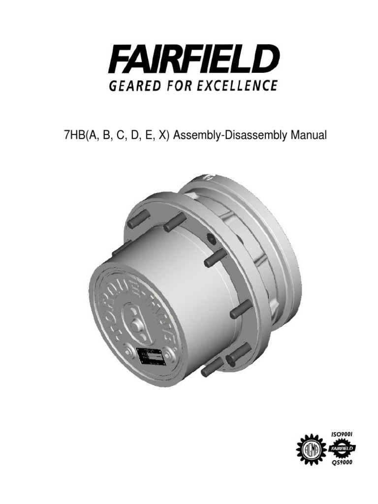 7HB (A, B, C, D, E, X) Assembly-Disassembly Manual | PDF | Leak | Screw