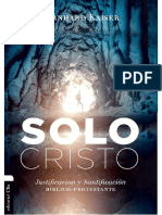 Solo Cristo. Justificación y Santificación - Bernhard Kaiser