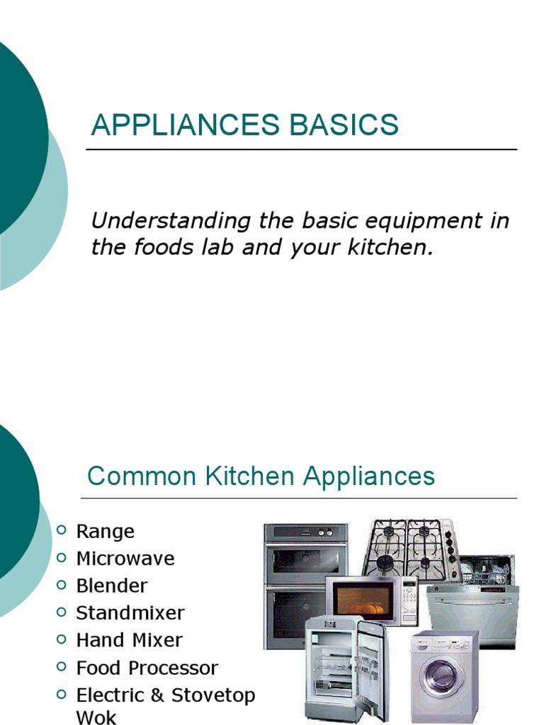 Appliances Basics: Understanding The Basic Equipment in The Foods Lab ...