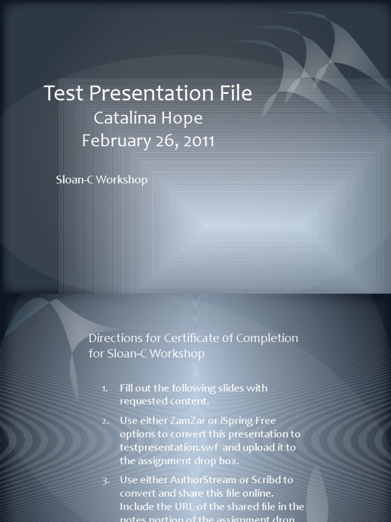 Test Presentation File: Catalina Hope February 26, 2011 | PDF