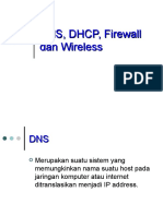 Pertemuan 4 - DNS, DHCP, Firewall Dan Wireless