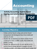 Cost Accounting: Activity Accounting: Activity-Based Costing and Activity-Based Management