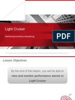 Light Cruiser: Performance Alarms Monitoring