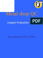 Metal Shop QC: Inspect Production Weld