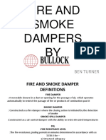 Fire and Smoke Dampers BY: Ben Turner