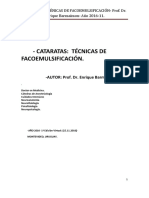 Cataratas: Técnicas de Facoemulsificación.: - AUTOR: Prof. Dr. Enrique Barmaimon