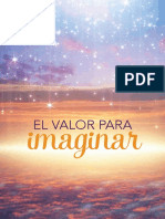 El Valor para Imaginar