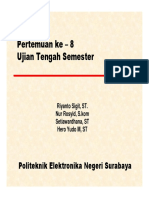 Pertemuan Ke - 8 Ujian Tengah Semester: Politeknik Elektronika Negeri Surabaya