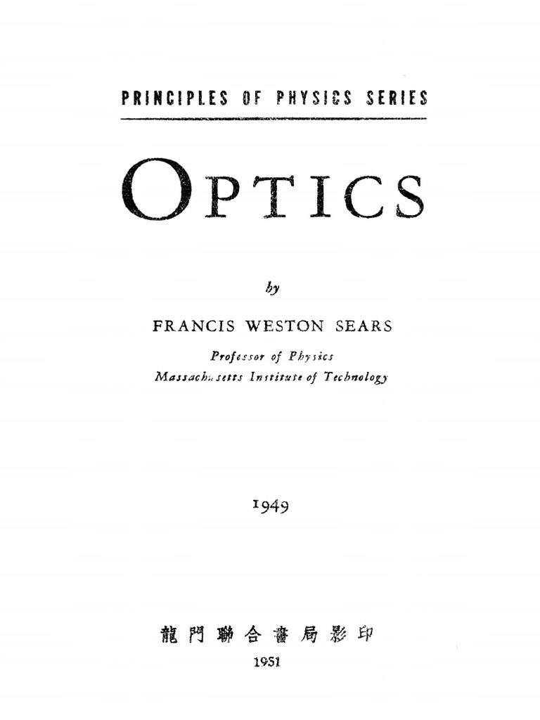 Francis Weston Sears - Optics (1949, Addison Wesley Publishing Company ...