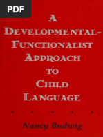 A Developmental-Functionalist Approach To Child Language