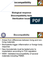 Biocompatibility: Biological Response Biocompatibility Tests Sterilization Issues