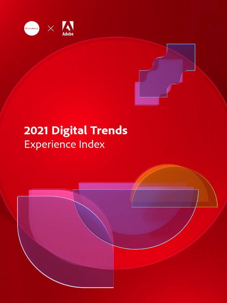 Adobe - Digital Trends 2021 full-report-EN | PDF | Telecommuting ...