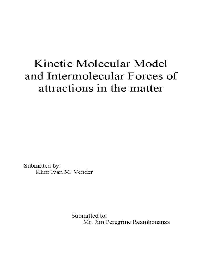 Kinetic Molecular Model and Intermolecular Forces | PDF