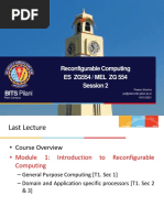 Reconfigurable Computing Es Zg554 / Mel ZG 554 Session 2: BITS Pilani