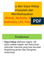 Gaya Hidup Bermasalah