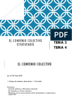 Tema 3 y 4. El Convenio Colectivo Estatutario