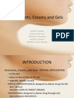 Ointments, Creams and Gels