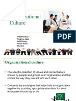 Organizational Culture: Presented By:-Naghma Iqbal Aditi Dubey Ahsan Khan Bhaskar