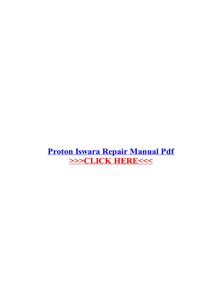 Proton Iswara Repair Manual PDF PDF Automotive Technologies Vehicle Technology