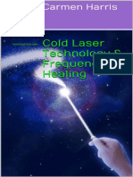 Cold Laser Technology & Frequency Healing