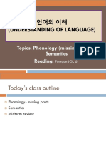 언어의 이해 (Understanding Of Language) : Topics: Phonology (missing parts) & Semantics Reading