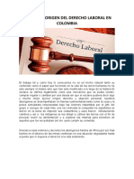 Historia y Origen Del Derecho Laboral en Colombia