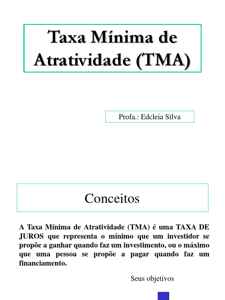 Entenda a Taxa Mínima de Atratividade (TMA) | PDF | Valor Presente ...