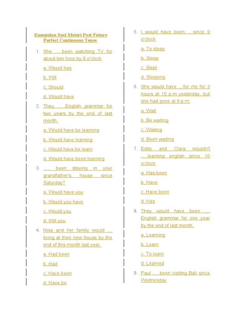 Kumpulan Soal Materi Past Future Perfect Continuous Tense Pdf