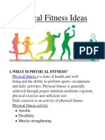 Physical Fitness and Welness