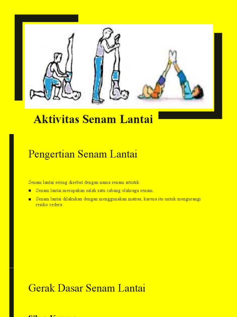 Senam Lantai Sering Disebut Juga Senam