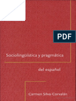 SILVA CORVALAN Carmen - Sociolinguistica y Pragmatica Del Español