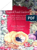 Tropical Food Gardens A Guide To Growing Fruit, Herbs and Vegetables in Tropical and Sub-Tropical Climate