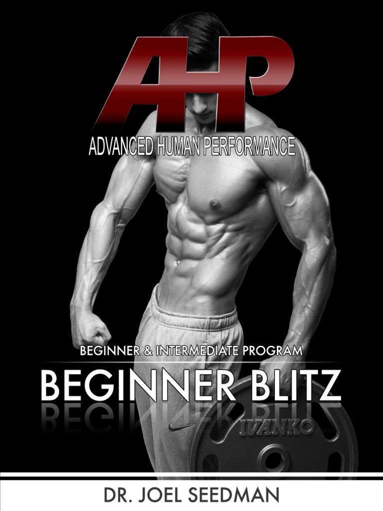 AHP Beginner Blitz by Dr. Joel Seedman (Advanced Human Performance ...