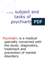 The Subject and Tasks of Psychiartry