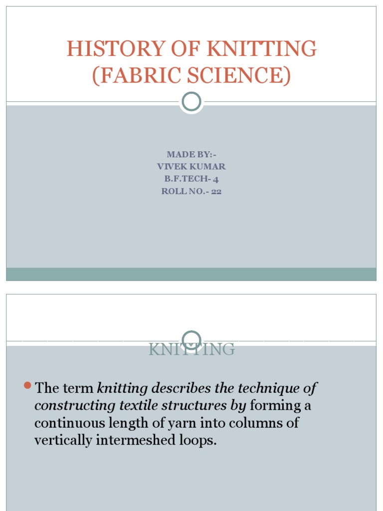History of Knitting Techniques | PDF