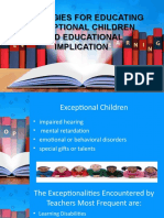 Strategies in Teaching Exceptional Children and Educational Implication